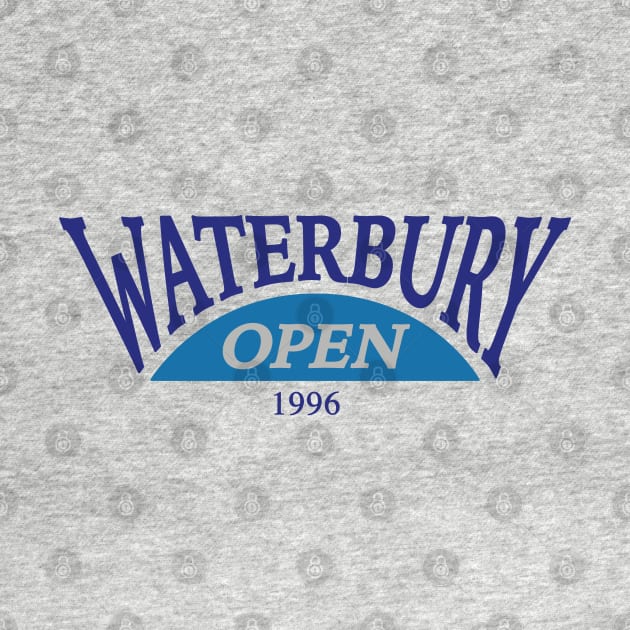 WATERBURY OPEN by Lundstrom85